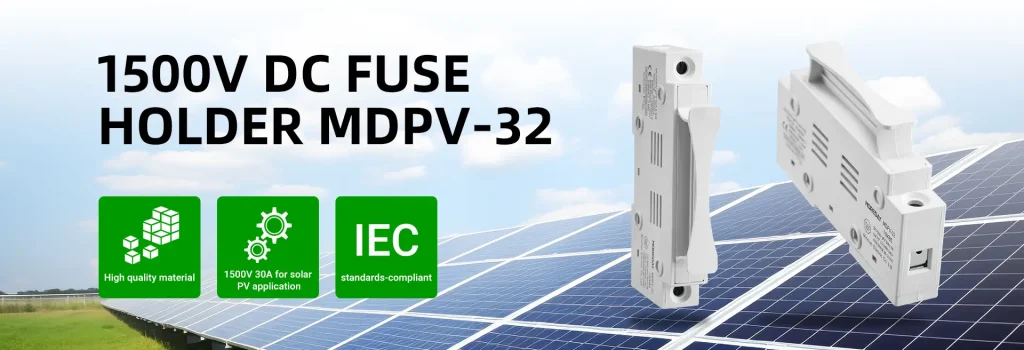 MOREDAY 1500V DC Fuse Holder MDPV-32 Series