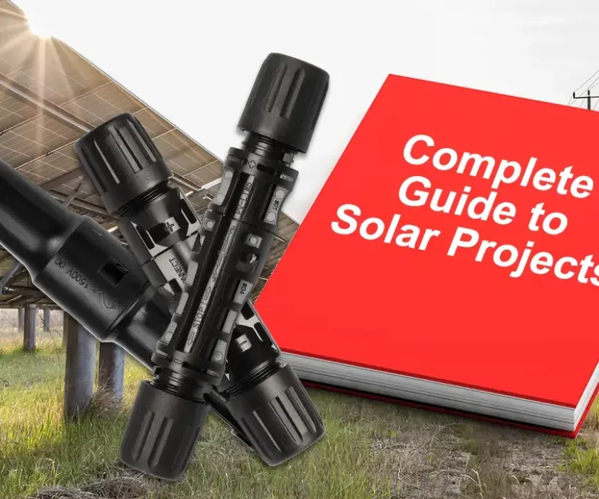 What Is a Solar Connector Complete Guide for Your Solar Projects